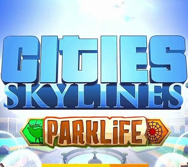 Cities: Skylines - Parklife DLC Steam CD Key